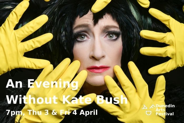 An Evening Without Kate Bush – Dunedin Arts Festival – April 2024